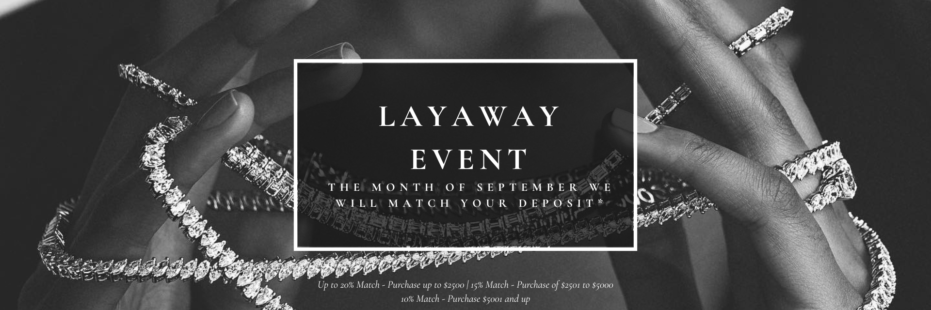 Layaway Event